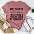 Graphic T-Shirts Don't Tell Me To Calm Down Tee